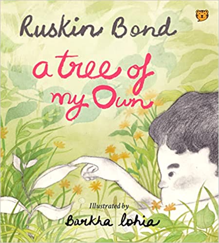 You are currently viewing A Tree of my Own by Ruskin Bond