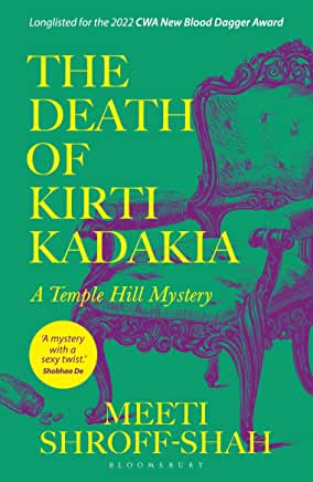 You are currently viewing The Death of Kirti Kadakia by Meeti Shroff-Shah