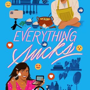 Read more about the article Everything Sucks by Andaleeb Wajid 